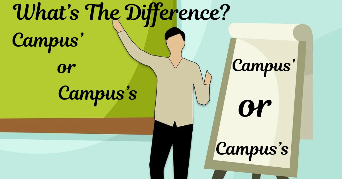 campus-or-campuss