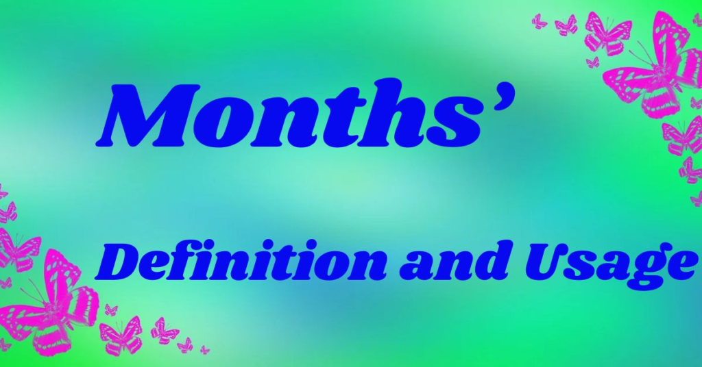 months-definition-and-usage