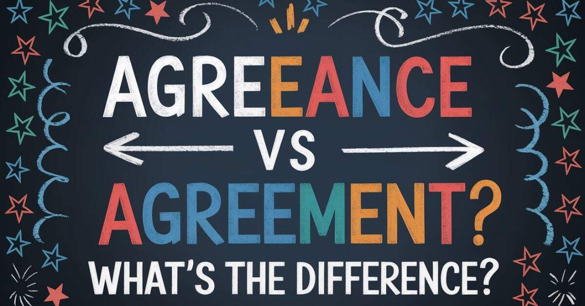 agreeance-vs-agreement