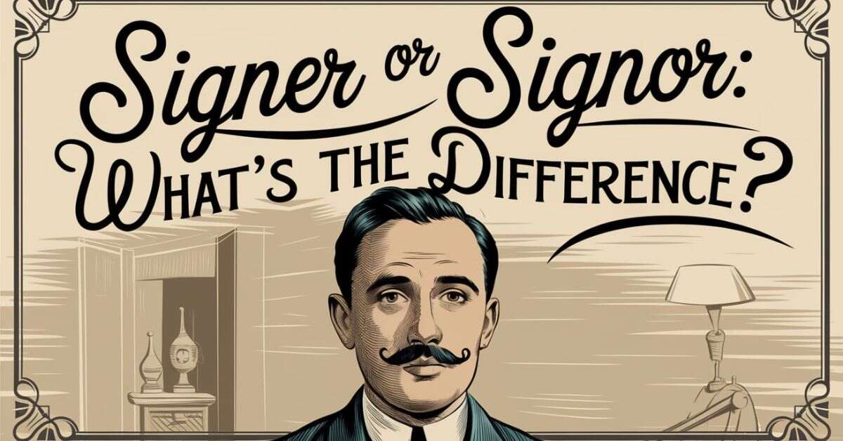 signer-or-signor