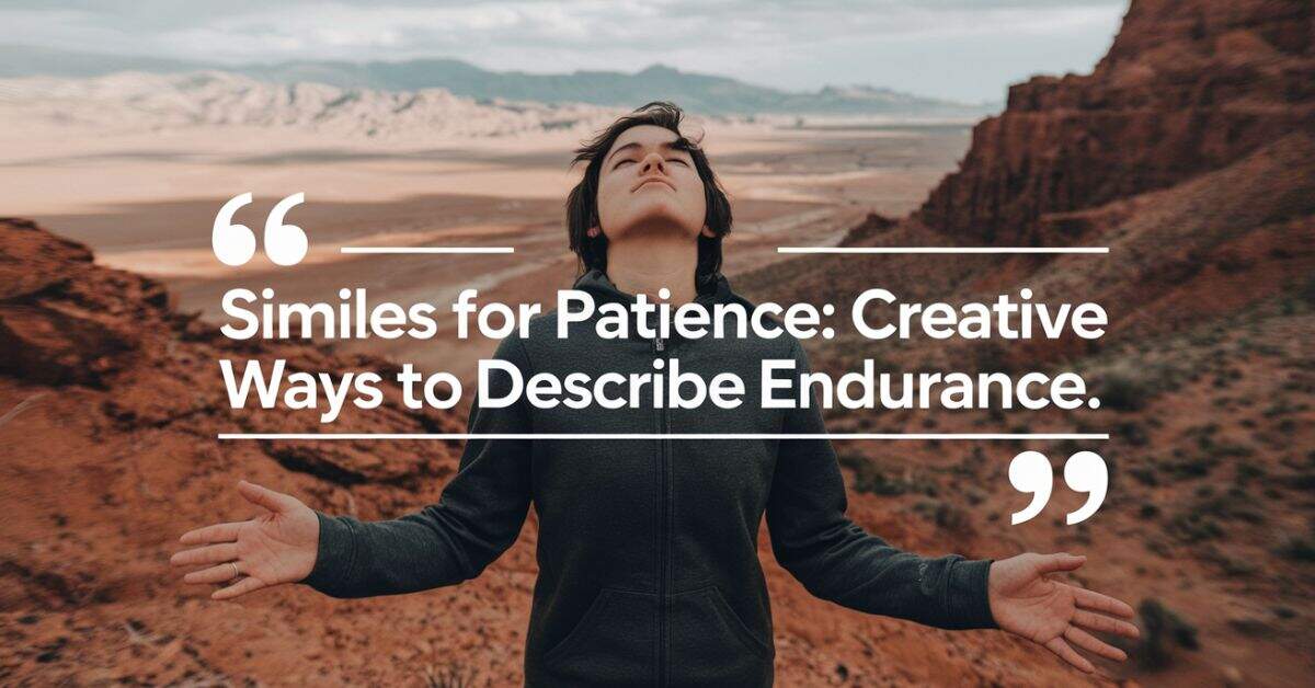 similes-for-patience