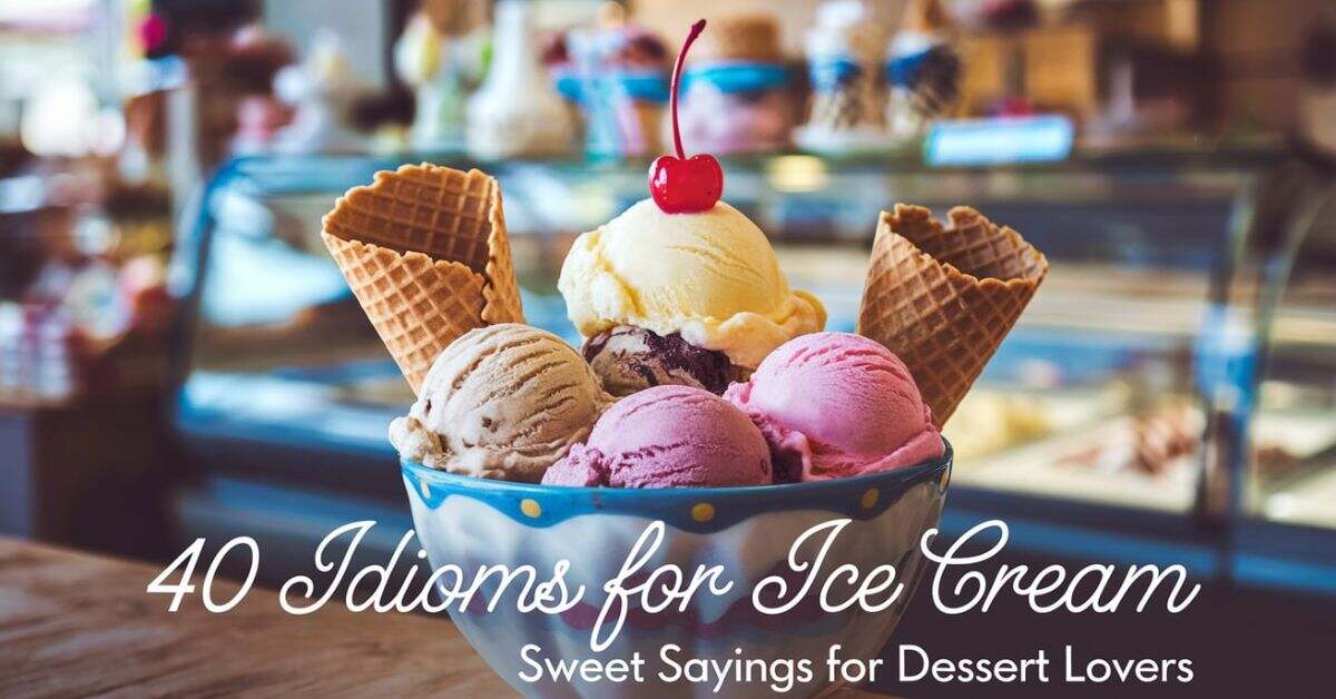 idioms-for-ice-cream